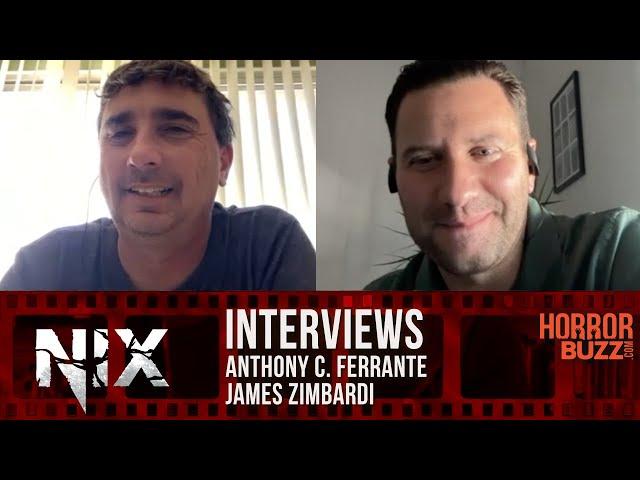 James Zimbardi and Anthony C. Ferrante INTERVIEW - NIX (2022)