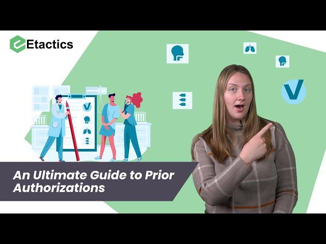 An Ultimate Guide to Prior Authorizations