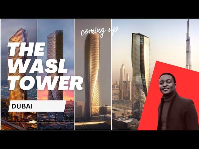 Dubai's Icon of Sustainable Luxury: Unveiling Wasl Tower