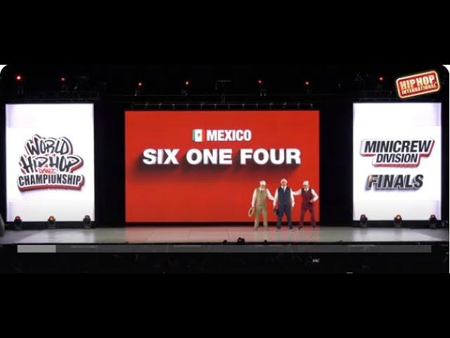 Six One Four - Mexico  | Gold Medalist MiniCrew Division | 2024 World Hip Hop Dance Championship