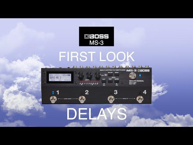 First Look At The BOSS MS-3 Delays!