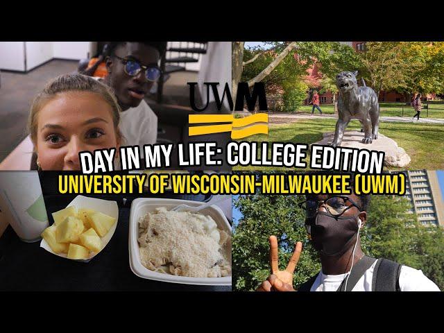 Day In My Life: College edition | University of Wisconsin-Milwaukee (UWM)