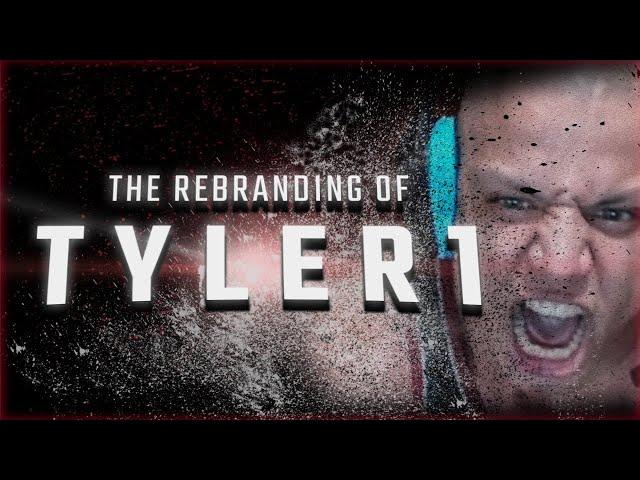 The Rebranding of Tyler1: Rage, Redemption, and Reformation.