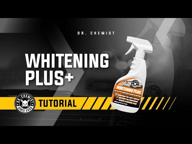 Dr.Chemist Car Care Product | Whitening Plus