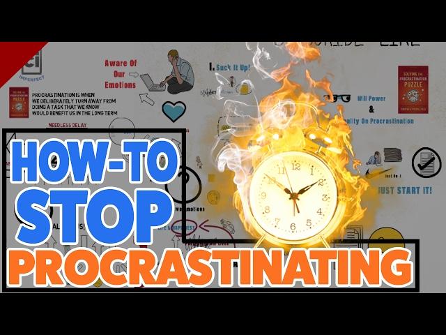 How To Stop Procrastinating - Solving the Procrastination Puzzle - |Animated Book Review