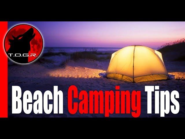 Beach Camping Tips Which You Need To Know