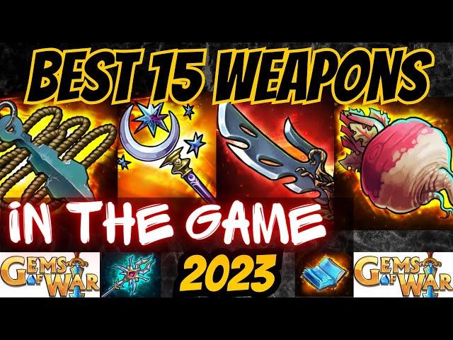 Gems of War BEST 15 WEAPONS in the GAME and How to get them 2023 | Top 15 Weapons in Gems of War