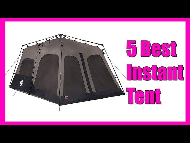 5 Best Instant Tent