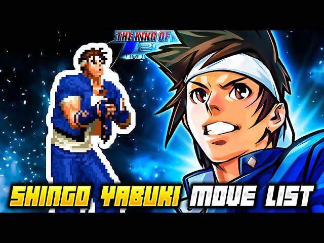 SHINGO YABUKI MOVE LIST - The King of Fighters 2002 Unlimited Match (KOF2002)