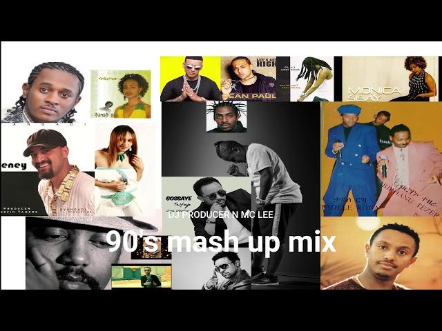 NEW ETHIOPIA  90's BEST HIT MIX  N MASH UP #1 WIT DJLEE BOOM BOOM (በ 90 ዎቹ ቀውጭው)