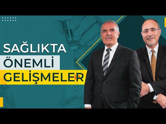 Sağlıkta Çok Önemli Gelişmeler Var! | Prof. Dr. Gökhan Hotamışlıgil