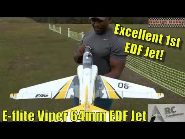 The Beginners Jet: E-flite Viper 64mm EDF Jet!