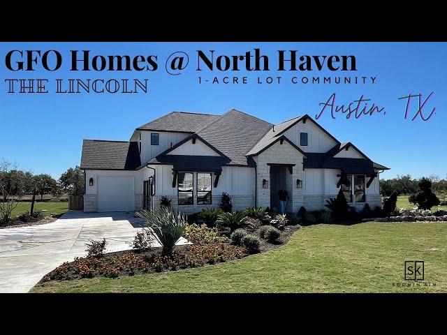 Austin, Texas | GFO Lincoln | 3,428 SF | 4 Bedrooms | 3 Bath | North Haven 1-Acre Community