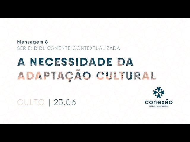 A necessidade da adaptação cultural - Rafael Barbosa Nunes