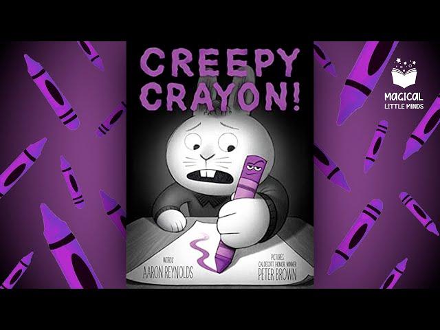 Creepy Crayons | Kids Book Read Aloud Story 