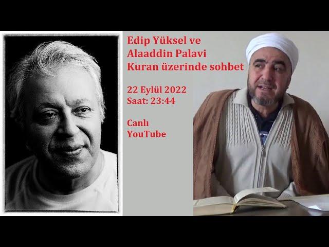 Edip Yuksel (T) Alaaddin Palevi ile Tartışma