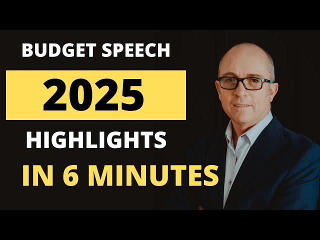 Budget speech Highlights 2025  - IN 6 MINUTES!