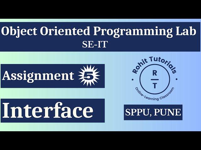 Pract 5: Interface in Java | Interface Declaration & Implementation using Java | SE IT OOP SPPU Pune