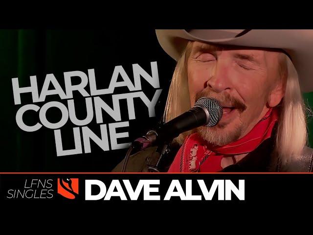 Harlan County Line | Dave Alvin