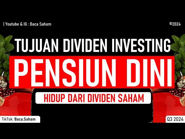 Mengejar Dividen Investing agar PENSIUN DINI & Bisa Hidup dari Dividen Saham