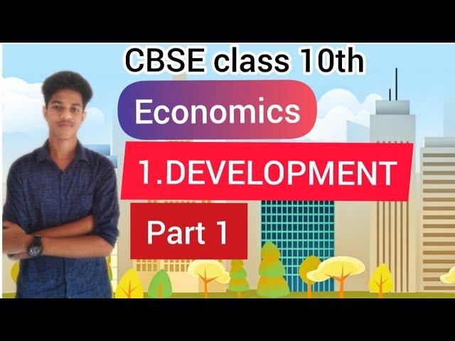 CBSE class 10th Economics Chapter 1/Part 1