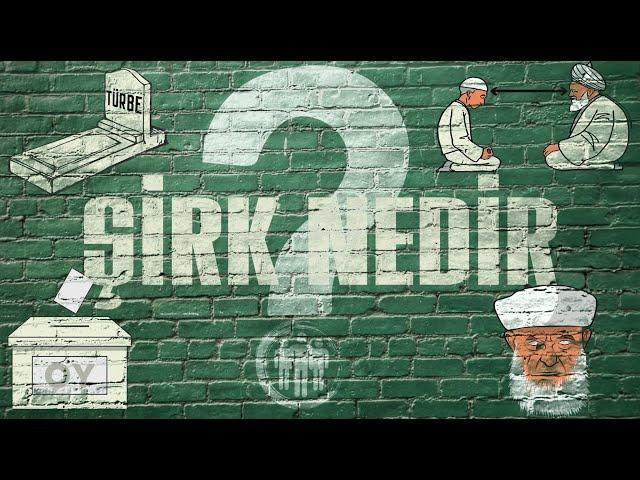 ŞİRK KAVRAMI - ŞİRK NEDİR?