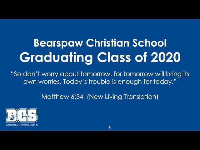 Bearspaw Christian School Graduation Ceremony - 2020