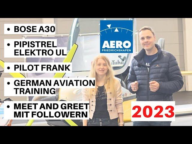 AERO 2023 Friedrichshafen - Bose A30 - Pipistrel Electro UL - Pilot Frank - German Aviation Training