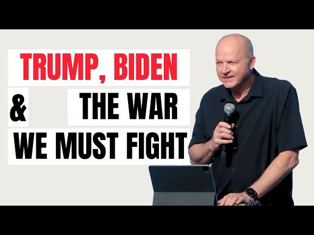 Trump, Biden, and the War We Must Fight | Jerry Dirmann