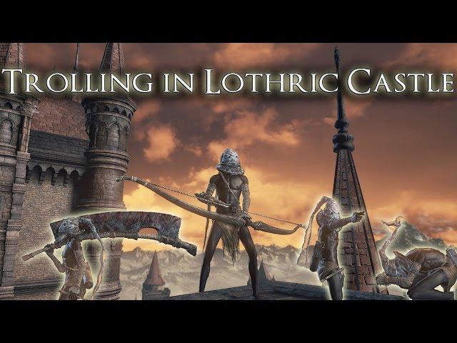 Trolling in Lothric Castle(w/ Hatemail) -  Dark Souls 3