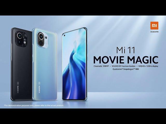 Mi 11: #MovieMagic