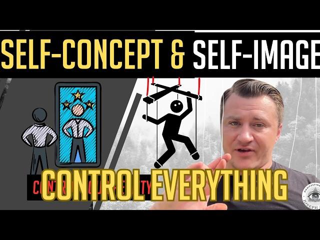 MASTER YOUR Self-Concept & MANIFEST ANYTHING (It's Not What They Say)