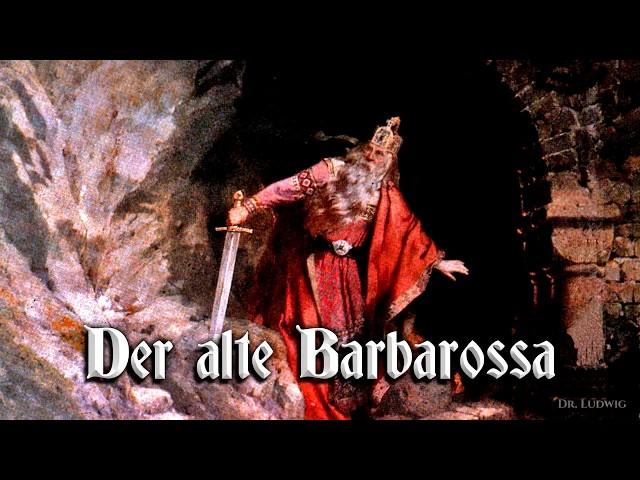 Der alte Barbarossa [German folk song][+English translation]