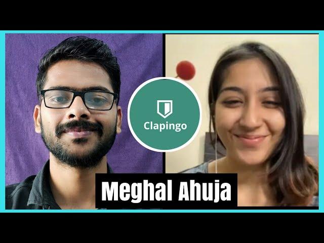 How to Speak English Fluently and Confidently | Clapingo Conversation with Tutor Meghal Ahuja