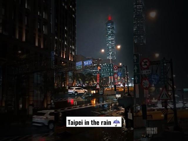 Taipei in the rain #winter #asia #cinematic #taipei101 #taipei