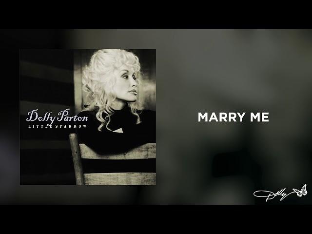 Dolly Parton - Marry Me (Audio)