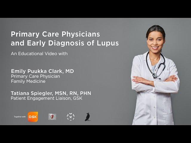 Primary Care Physicians and Early Diagnosis of Lupus