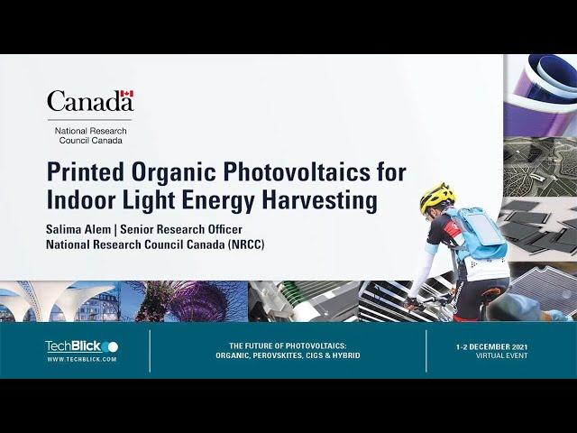 National Research Council Canada | Printed organic photovoltaics for indoor light energy harvesting