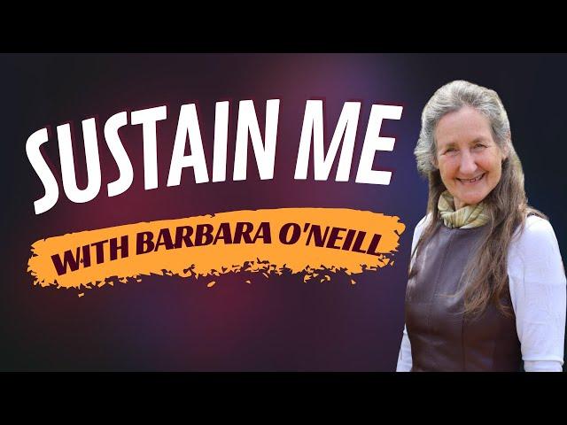 Barbara O'Neill: Thyroid, Hormonal Issues, Arthritis, Vit B12, Natural Remedies, Building Immunity