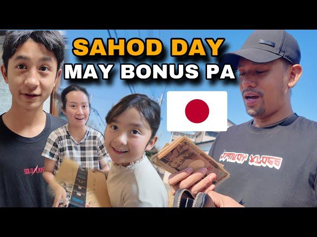 SAHOD DAY MAY BONUS PA | Buhay sa Japan