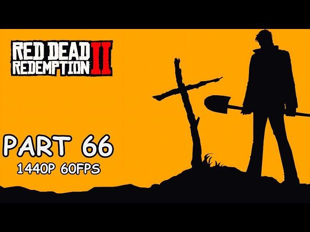 RED DEAD REDEMPTION 2 100% Walkthrough Gameplay Part 66 - No Commentary (PC - 1440p 60FPS)