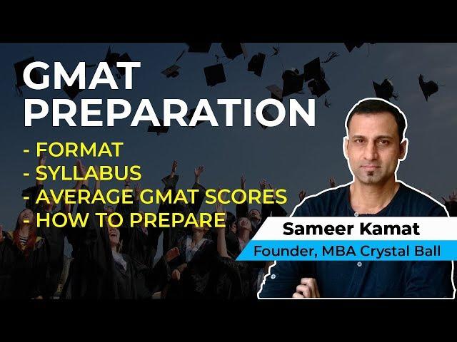 GMAT Preparation Guide: Exam Format, Syllabus, Best Books