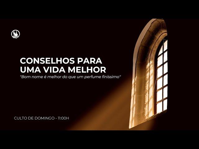 Conselhos para uma vida melhor com Pr. Dimas Paulino // Culto online 11h | 29/12/24