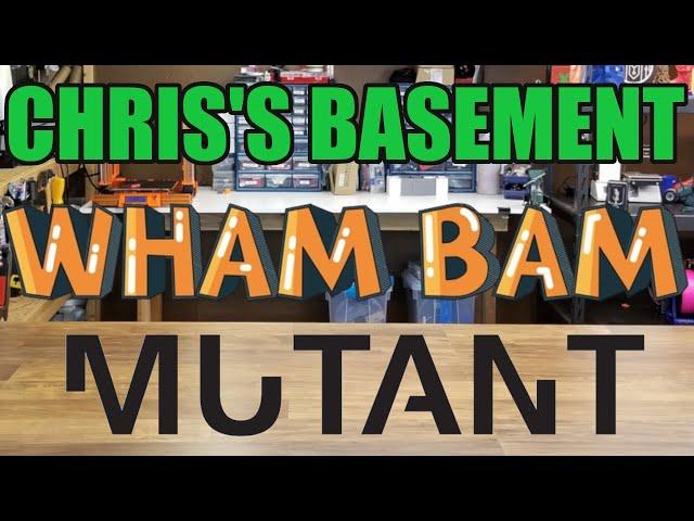 Wham Bam Mutant - Install & First Look - Chris's Basement