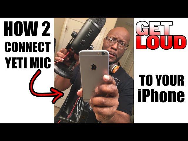 HOW TO CONNECT YETI MIC TO IPHONE *STRAIGHT TO THE POINT*