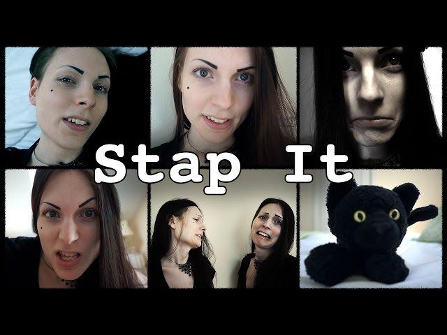 Stap It | Inspired by a YouTube Commenter