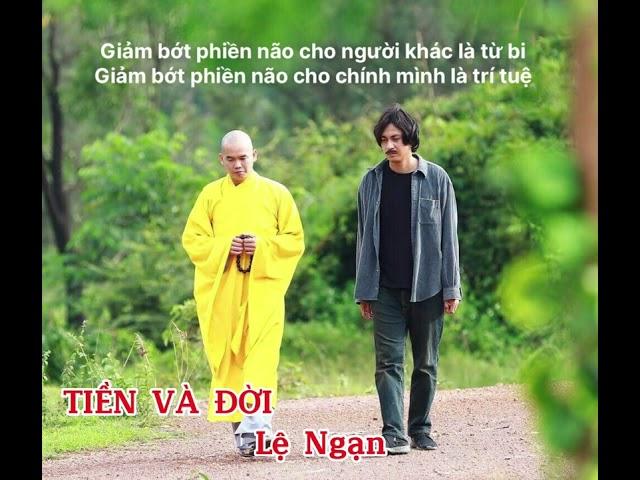 TIỀN và ĐỜI ( Phi Long ) - Lệ Ngạn