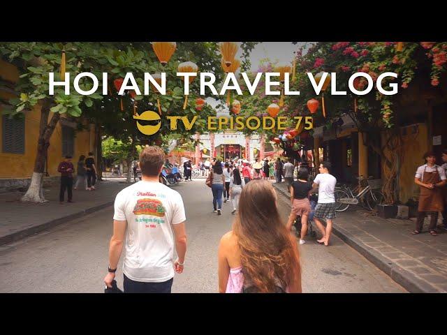 Exploring Hoi An Ancient Town, Vietnam 