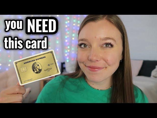 Why You Need the Amex Gold Card // American Express Gold Card Review