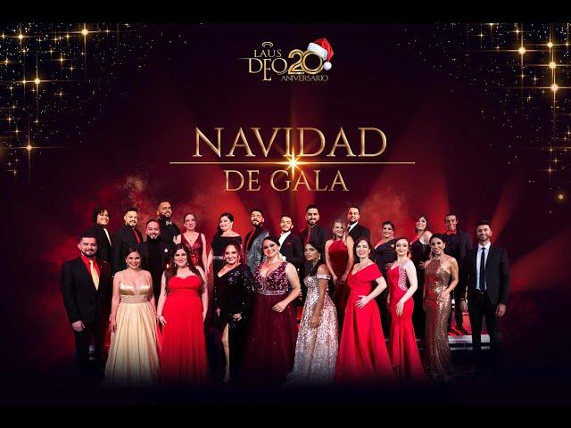 Navidad de Gala con Laus Deo, 2020 (Especial Navideño)